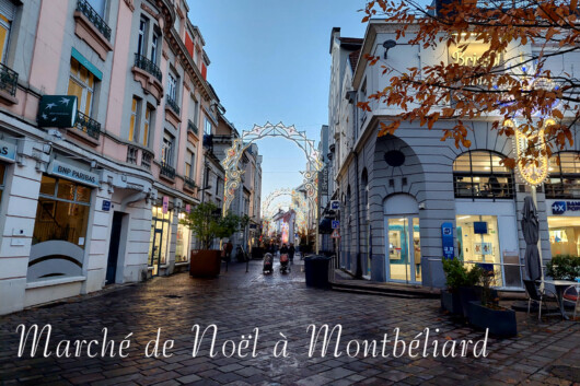 Marché de Noël Montbéliard 2024